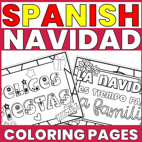 Spanish Navidad Christmas Coloring Sheets Thumbnail of Spanish Christmas coloring pages featuring two of the coloring sheets.